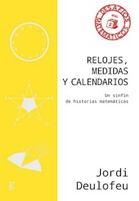 RELOJES MEDIDAS Y CALENDARIOS - JORDI DEULOFEU PIQUET