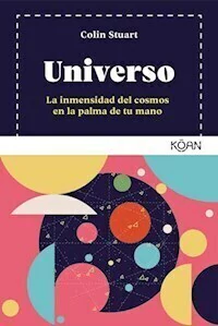 UNIVERSO LA INMENSIDAD DEL COSMOS EN LA PALMA DE T - COLIN STUART
