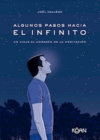 ALGUNOS PASOS HACIA EL INFINITO - JOEL CALLEDE