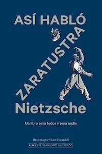 ASI HABLO ZARATUSTRA ILUSTRADO - NIETZSCHE FRIEDRICH