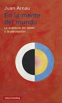 EN LA MENTE DEL MUNDO - JUAN ARNAU