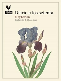 DIARIO A LOS SETENTA - MAY SARTON
