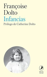 INFANCIAS - FRANCOISE DOLTO