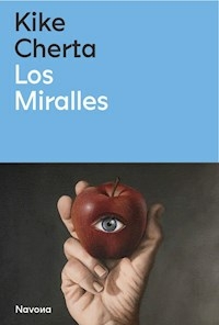 LOS MIRALLES - KIKE CHERTA