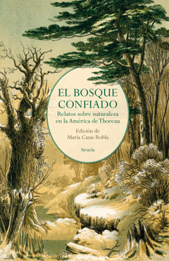 EL BOSQUE CONFIADO RELATOS SOBRE LA NATURALEZA - MARIA CASAS ROBLA EDITORA