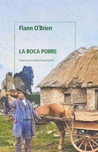 LA BOCA POBRE - FLANN O BRIEN