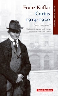 CARTAS VOLUMEN 2 (1914-1920) - FRANZ KAFKA