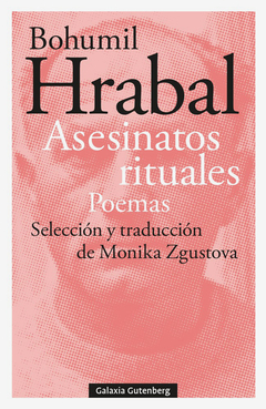ASESINATOS RITUALES POEMAS - BOHUMIL HRABAL