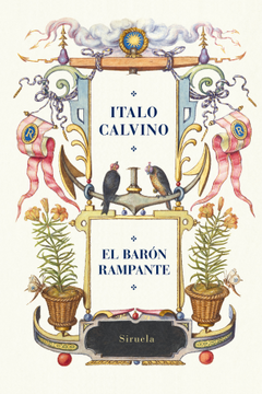 EL BARON RAMPANTE EDICION CENTENARIO - ITALO CALVINO