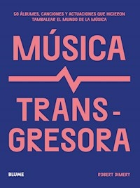 MUSICA TRANSGRESORA - ROBERT DIMERY