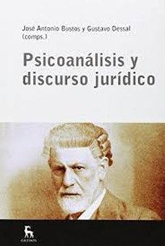PSICOANÁLISIS Y DISCURSO JURÍDICO - DESSAL G BUSTOS J