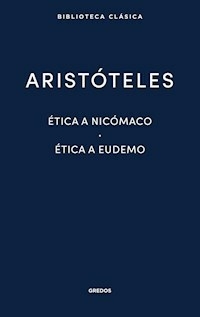 ETICA A NICOMACO ETICA A EUDEMO - ARISTOTELES