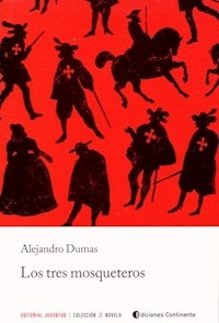 LOS TRES MOSQUETEROS - ALEJANDRO DUMAS