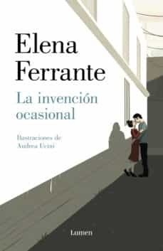 INVENCION OCASIONAL LA - FERRANTE ELENA