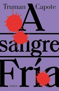 A SANGRE FRIA - TRUMAN CAPOTE