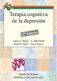 TERAPIA COGNITIVA DE LA DEPRESIÓN - BECK A Y OTROS