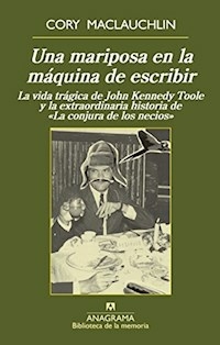 UNA MARIPOSA EN LA MAQUINA DE ESCRIBIR - MACLAUCHLIN CORY