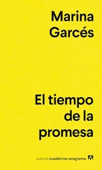 EL TIEMPO DE LA PROMESA - MARINA GARCES