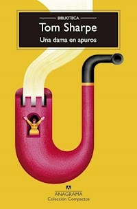 UNA DAMA EN APUROS - TOM SHARPE