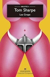 LOS GROPE - TOM SHARPE