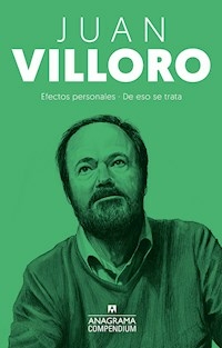EFECTOS PERSONALES DE ESO SE TRATA - JUAN VILLORO