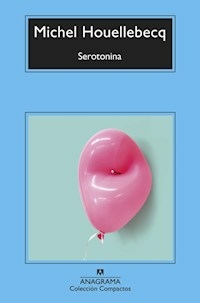 SEROTONINA - MICHEL HOUELLEBECQ