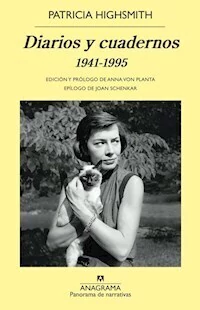 DIARIOS Y CUADERNOS - HIGHSMITH PATRICIA