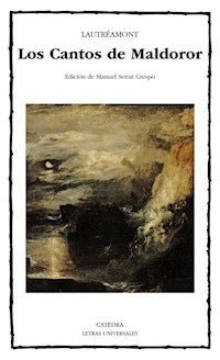LOS CANTOS DE MALDOROR - LAUTREAMONT