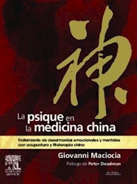 PSIQUE EN LA MEDICINA CHINA LA - MACIOCIA GIOVANNI