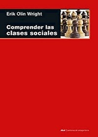 COMPRENDER LAS CLASES SOCIALES - ERIK OLIN WRIGHT