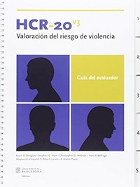 HCR 20V3 VALORACION DEL RIESGO DE VIOLENCIA - KEVIN DOUGLAS STEPEHN HART