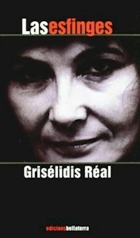 LAS ESFINGES - GRISELIDIS REAL
