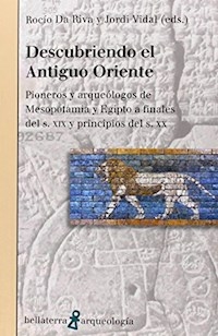 DESCUBRIENDO EL ANTIGUO ORIENTE - ROCIO DA RIVA JORDI VIDAL