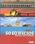 50 EDIFICIOS QUE HAY QUE CONOCER - KUHL ISABEL