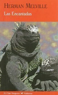 LAS ENCANTADAS - HERMAN MELVILLE