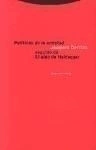 POLITICAS DE LA AMISTAD EL OIDO DE HEIDEGGER - DERRIDA JACQUES