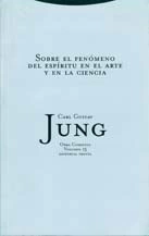 OC 15 SOBRE EL FENOMENO DEL ESPIRITU EN EL ARTE Y - JUNG CARL