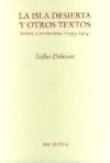 ISLA DESIERTA Y OTROS TEXTOS TEXTOS Y ENTREVISTAS - DELEUZE GILLES