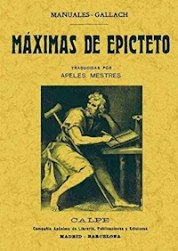 MAXIMAS DE EPICTETO - EPICTETO