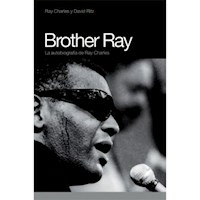 BROTHER RAY LA AUTOBIOGRAFIA - RAY CHARLES DAVID RITZ