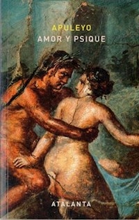 AMOR Y PSIQUE - APULEYO LUCIO