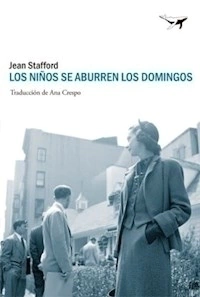 NIÑOS SE ABURREN LOS DOMINGOS LOS - STAFFORD JEAN