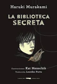 LA BIBLIOTECA SECRETA - MURAKAMI H MENSCHIK