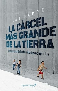CÁRCEL MAS GRANDE DE LA TIERRA - PAPPE ILAN
