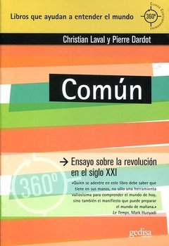 COMUN ENSAYO SOBRE LA REVOLUCION S XXI - LAVAL C DARDOT P