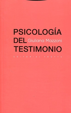 PSICOLOGIA DEL TESTIMONIO - MAZZONI GIULIANA