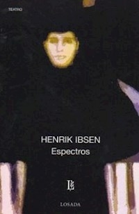 ESPECTROS - HENRY IBSEN