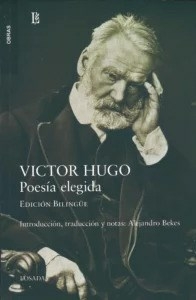 POESIA ELEGIDA EDICION BILINGUE - VICTOR HUGO
