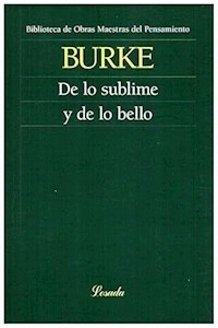 DE LO SUBLIME Y DE LO BELLO - EDMUND BURKE