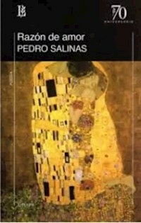 RAZON DE AMOR - PEDRO SALINAS